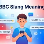BBC Slang Meaning