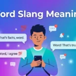 Word Slang Meaning