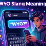 WYO Slang Meaning
